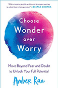 Book cover: Choose Wonder Over Worry